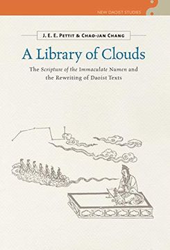 portada A Library of Clouds: The Scripture of the Immaculate Numen and the Rewriting of Daoist Texts (New Daoist Studies) (en Inglés)