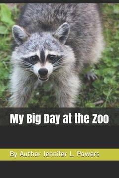 portada My Big Day at the Zoo (en Inglés)