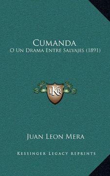 portada Cumanda: O un Drama Entre Salvajes (1891)