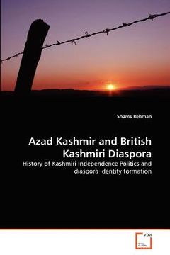 portada azad kashmir and british kashmiri diaspora (en Inglés)