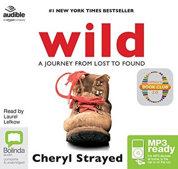 portada Wild: From Lost to Found on the Pacific Crest Trail ()