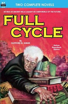 portada Full Cycle & It was the Day of the Robot (en Inglés)