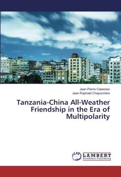 portada Tanzania-China All-Weather Friendship in the Era of Multipolarity