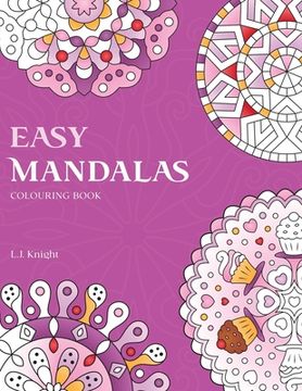 portada Easy Mandalas Colouring Book: 50 Original Mandala Designs For Fun & Relaxation (en Inglés)