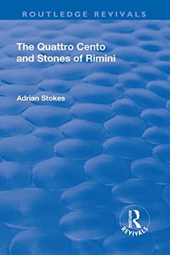 portada The Quattro Cento and Stones of Rimini: A Different Conception of the Italian Renaissance (en Inglés)