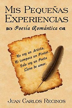 portada Mis Pequernas Experiencias Poesia Romantica (in Spanish)
