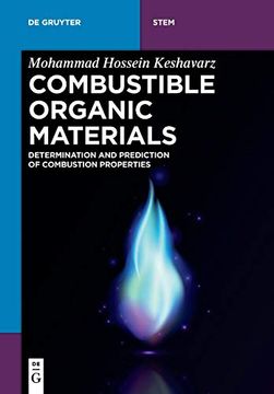 portada Combustible Organic Materials: Determination and Prediction of Combustion Properties (de Gruyter Stem) (de Gruyter Textbook) (in English)