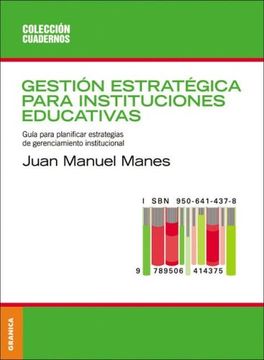 portada Gestion Estrategica Para Instituciones (Spanish Edition) - Juan Manuel Manes - Libro Físico