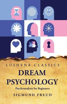 portada Dream Psychology Psychoanalysis for Beginners
