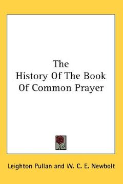 portada the history of the book of common prayer (en Inglés)