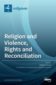 portada Religion and Violence, Rights and Reconciliation