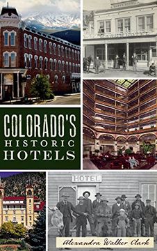 portada Colorado's Historic Hotels (en Inglés)