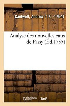 portada Analyse des Nouvelles Eaux de Passy (Sciences) (in French)