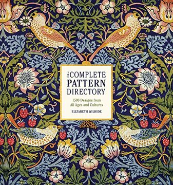 portada The Complete Pattern Directory: 1500 Designs From all Ages and Cultures by Wilhide, Elizabeth [Hardcover ]
