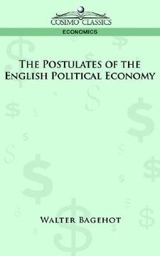portada the postulates of the english political economy (en Inglés)