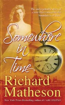 somewhere in time (en Inglés)