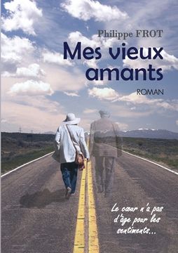 portada Mes vieux amants (en Francés)