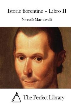 portada Istorie fiorentine - Libro II (en Italiano)
