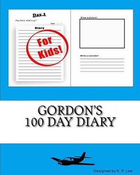 portada Gordon's 100 Day Diary (en Inglés)