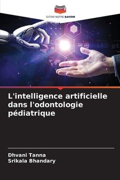 portada L'intelligence artificielle dans l'odontologie pédiatrique (en Francés)