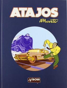 portada Atajos (el Vibora Comix) (in Spanish)