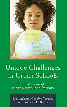 portada Unique Challenges in Urban Schools: The Involvement of African American Parents (en Inglés)