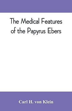 portada The Medical Features of the Papyrus Ebers (en Inglés)