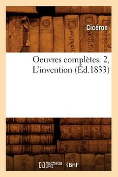 portada Oeuvres Complètes. 2, l'Invention (Éd.1833) (en Francés)
