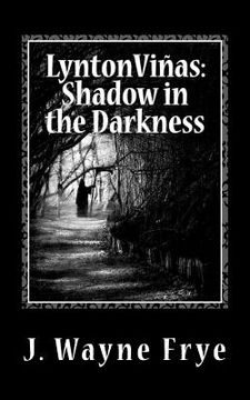 portada Lynton Vinas: Shadow in the Darkness (en Inglés)