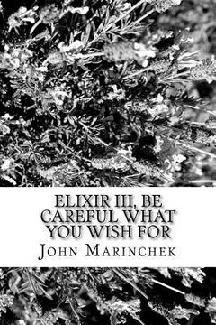 portada Elixir III, Be Care What You Wish For (en Inglés)