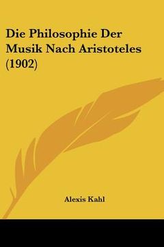 portada die philosophie der musik nach aristoteles (1902)