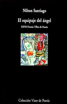 El Equipaje Del Ángel (Visor de Poesía)