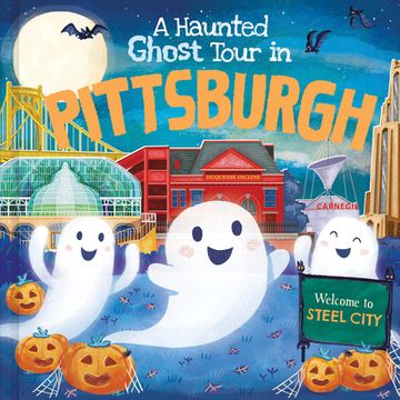 portada A Haunted Ghost Tour in Pittsburgh (en Inglés)