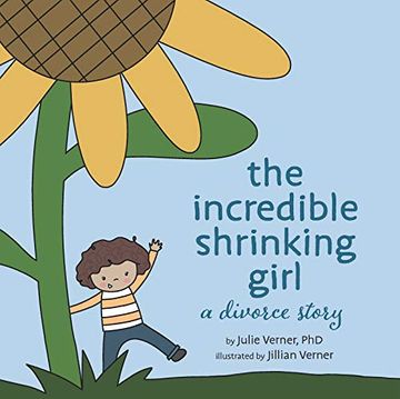 portada The Incredible Shrinking Girl: A Divorce Story (en Inglés)