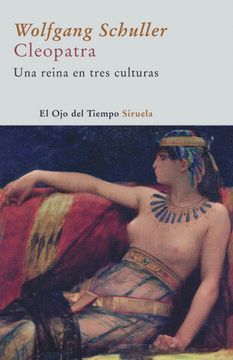 portada Cleopatra: Una Reina en Tres Culturas (in Spanish)