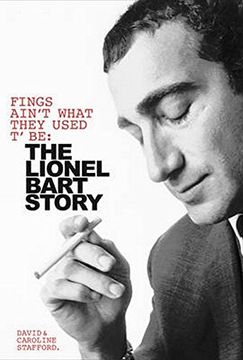 portada Fings Ain't Wot They Used T'Be: The Life of Lionel Bart: The Life of Lionel Bart