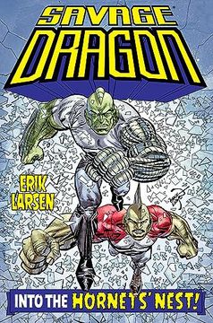 portada Savage Dragon: Into the Hornet's Nest (in English)