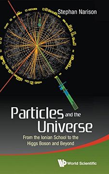 portada Particles and the Universe: From the Ionian School to the Higgs Boson and Beyond