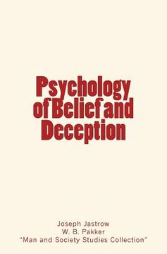 portada Psychology of Belief and Deception