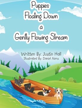 portada Puppies Floating Down a Gently Flowing Stream (en Inglés)