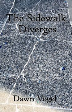 portada The Sidewalk Diverges (in English)
