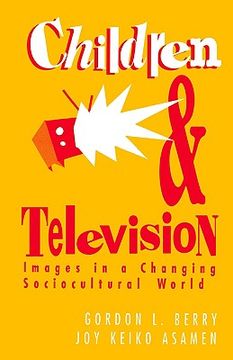 portada children and television: images in a changing socio-cultural world (en Inglés)