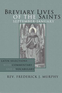 portada breviary lives of the saints: september - january: latin selections with commentary and a vocabulary (en Inglés)