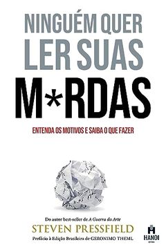 portada Ninguém Quer ler Suas M*Rdas: Entenda os Motivos e Saiba o que Fazer (Portuguese Edition)