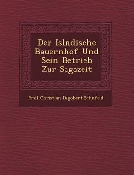 portada Der Isl Ndische Bauernhof Und Sein Betrieb Zur Sagazeit (in German)