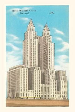 portada Vintage Journal Hotel Waldorf-Astoria, New York City (en Inglés)