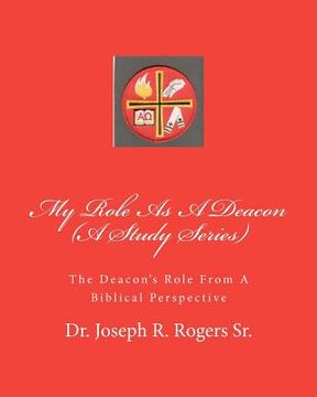 portada my role as a deacon (a study series) (in English)