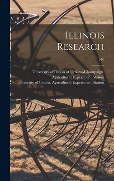 portada Illinois Research; 610 (en Inglés)