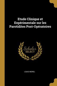 portada Etude Clinique et Expérimentale sur les Parotidites Post-Opératoires