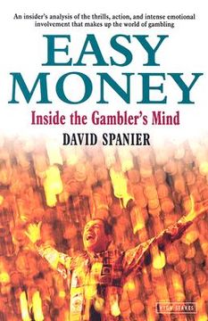 portada easy money: inside the gambler's mind (in English)